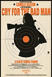 Cry for the Bad Man (2019) M4ufree