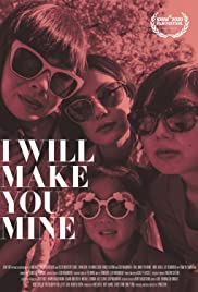 I Will Make You Mine (2020) M4ufree