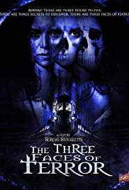 The Three Faces of Terror (2004) M4ufree