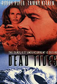 Dead Tides (1996) M4ufree