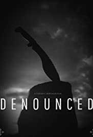 Denounced (2016) M4ufree