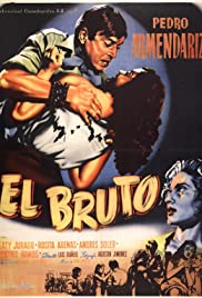 El bruto (1953) M4ufree