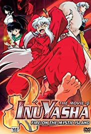 Inuyasha the Movie 4: Fire on the Mystic Island (2004) M4ufree