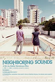 Neighboring Sounds (2012) M4ufree