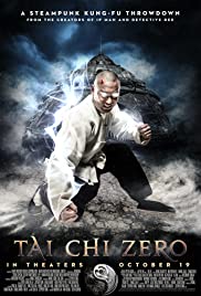 Tai Chi Zero (2012) M4ufree