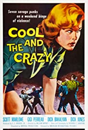 The Cool and the Crazy (1958) M4ufree