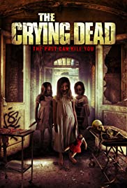 The Crying Dead (2011) M4ufree