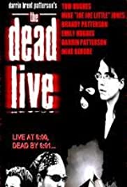 The Dead Live (2006) M4ufree