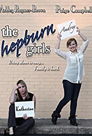The Hepburn Girls (2013) M4ufree