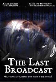 The Last Broadcast (1998) M4ufree