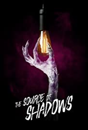 The Source of Shadows (2019) M4ufree