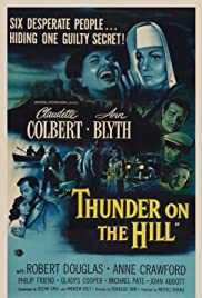 Thunder on the Hill (1951) M4ufree