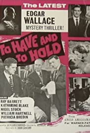 To Have and to Hold (1963) M4ufree