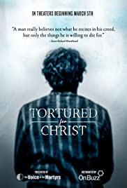 Tortured for Christ (2018) M4ufree