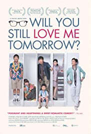 Will You Still Love Me Tomorrow? (2013) M4ufree