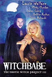 Witchbabe: The Erotic Witch Project 3 (2001) M4ufree