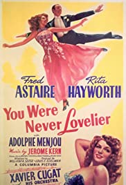 You Were Never Lovelier (1942) M4ufree