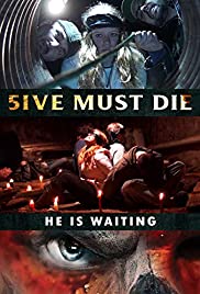 5ive Must Die (2017) M4ufree