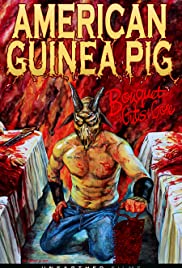 American Guinea Pig: Bouquet of Guts and Gore (2014) M4ufree