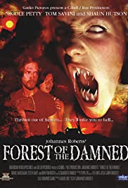 Forest of the Damned (2005) M4ufree
