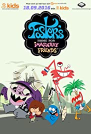 Fosters Home for Imaginary Friends (20042009) StreamM4u M4ufree