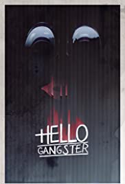 Hello Gangster (2016) M4ufree