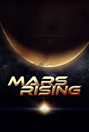 Mars Rising (2007 ) StreamM4u M4ufree