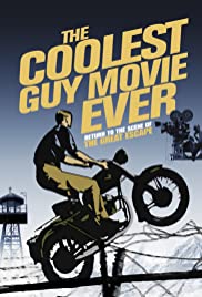 The Coolest Guy Movie Ever: Return to the Scene of The Great Escape (2018) M4ufree