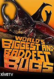 Worlds Biggest and Baddest Bugs (2009) M4ufree