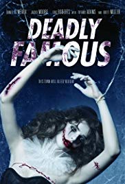 Deadly Famous (2014) M4ufree