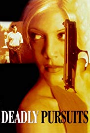 Deadly Pursuits (1996) M4ufree