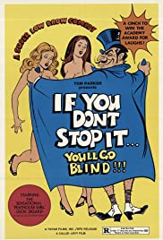 If You Dont Stop It... Youll Go Blind!!! (1975) M4ufree