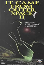 It Came from Outer Space II (1996) M4ufree