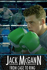 Jack McGann: From Cage to Ring (2018) M4ufree