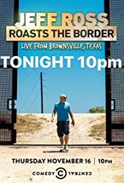 Jeff Ross Roasts the Border: Live from Brownsville, Texas (2017) M4ufree