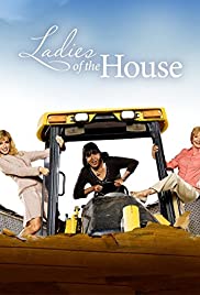 Ladies of the House (2008) M4ufree