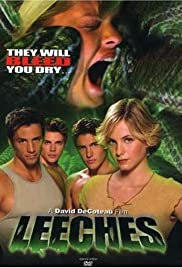 Leeches! (2003) M4ufree