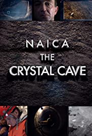 Naica: Secrets of the Crystal Cave (2008) M4ufree