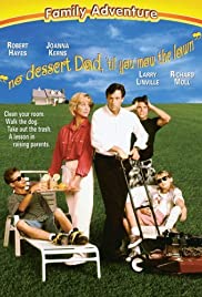 No Dessert, Dad, Till You Mow the Lawn (1994) M4ufree