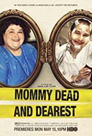 Mommy Dead and Dearest (2017) M4ufree