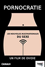 Pornocracy: The New Sex Multinationals (2017) M4ufree