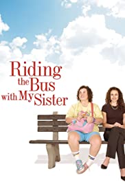 Riding the Bus with My Sister (2005) M4ufree