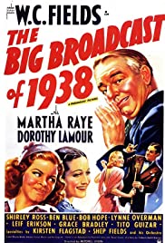 The Big Broadcast of 1938 (1938) M4ufree