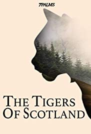 The Tigers of Scotland (2017) M4ufree