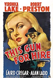 This Gun for Hire (1942) M4ufree