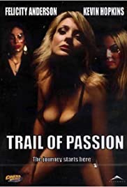 Trail of Passion (2003) M4ufree