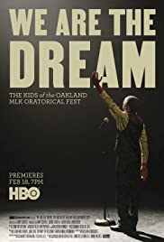 We Are the Dream: The Kids of the Oakland MLK Oratorical Fest (2020) M4ufree