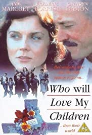 Who Will Love My Children? (1983) M4ufree