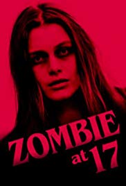 Zombie at 17 (2018) M4ufree