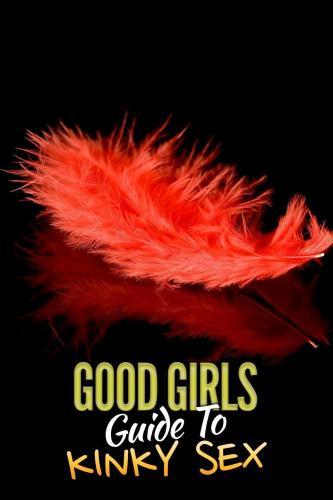 Good Girls Guide to Kinky Sex StreamM4u M4ufree